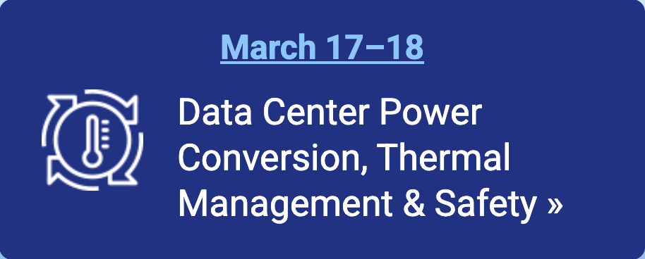 Data Center Power Conversion, Thermal Management & Safety